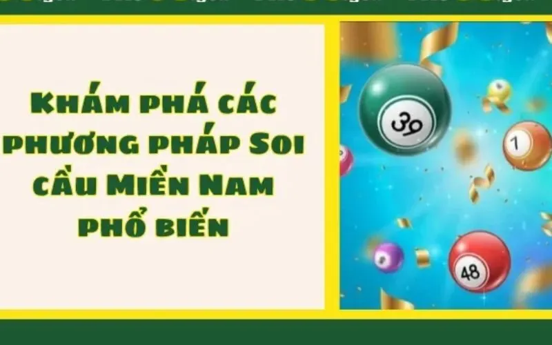 Những phương pháp soi cầu miền Nam phổ biến 